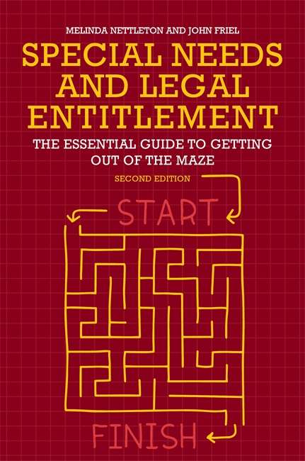 Book cover of Special Needs and Legal Entitlement, Second Edition: The Essential Guide to Getting out of the Maze