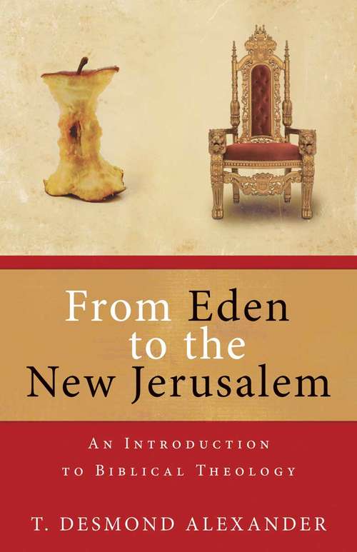 Book cover of From Eden to the New Jerusalem