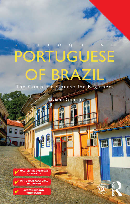 Book cover of Colloquial Portuguese of Brazil: The Complete Course for Beginners (3) (The\colloquial Ser.)