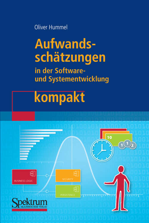 Book cover of Aufwandsschätzungen in der Software- und Systementwicklung kompakt