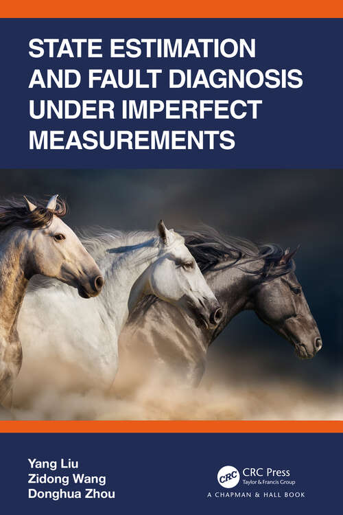 Book cover of State Estimation and Fault Diagnosis under Imperfect Measurements