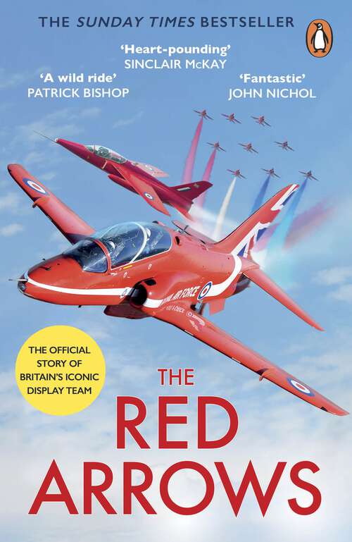 Book cover of The Red Arrows: The Sunday Times Bestseller