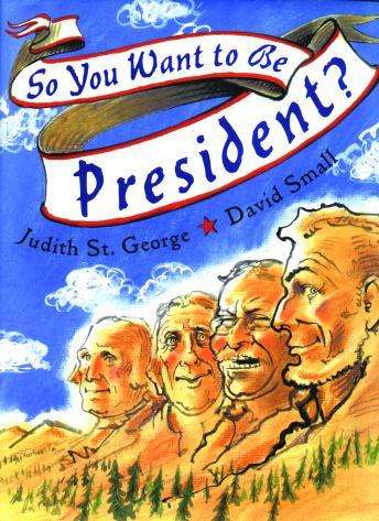 Book cover of So You Want to be President