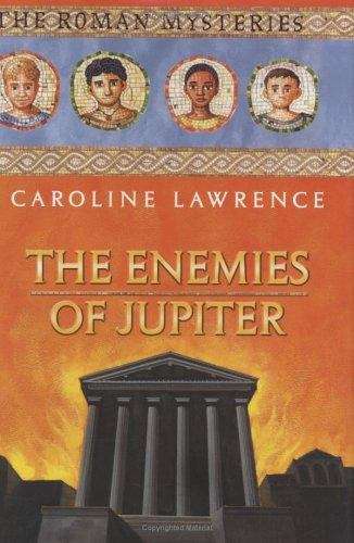 Book cover of The Enemies of Jupiter (Roman Mysteries Book VII)