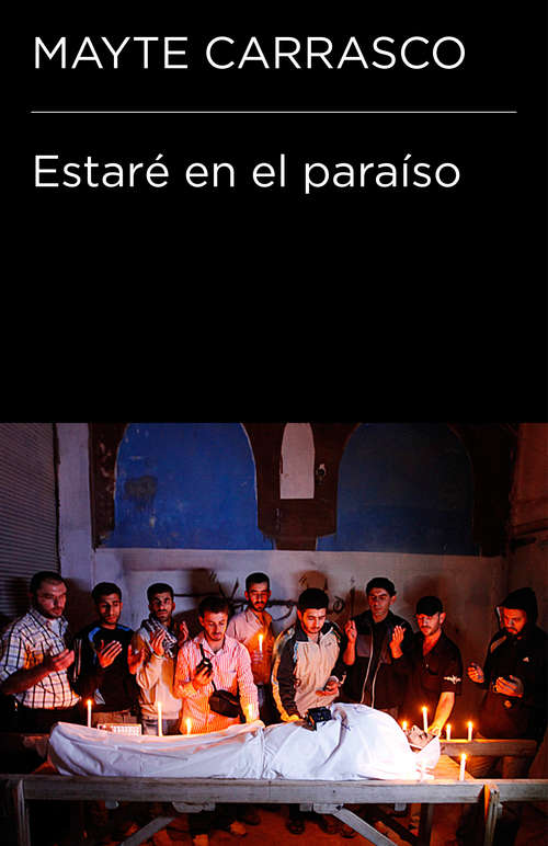 Book cover of Estaré en el paraíso (Colección Endebate: Volumen)