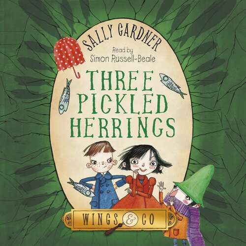 Book cover of Three Pickled Herrings: The Detective Agency's Second Case (The Fairy Detective Agency #2)