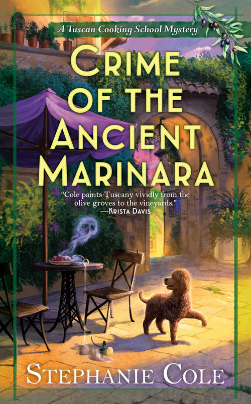 Book cover of Crime of the Ancient Marinara (A Tuscan Cooking School Mystery #2)