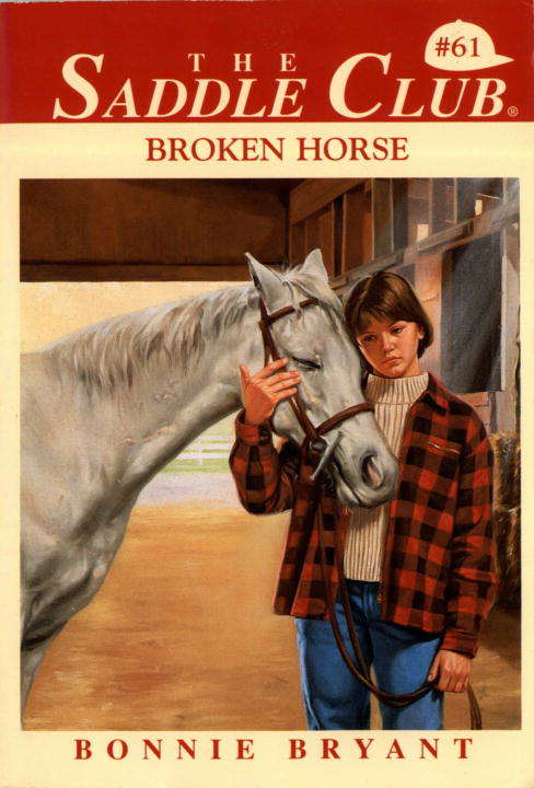 Book cover of Broken Horse (Saddle Club #61)
