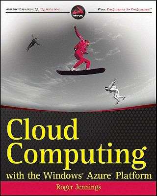 Book cover of Cloud Computing with the Windows Azure Platform