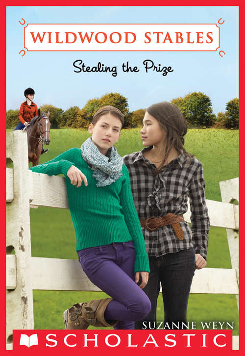 Book cover of Wildwood Stables #5: Stealing the Prize (Wildwood Stables #5)