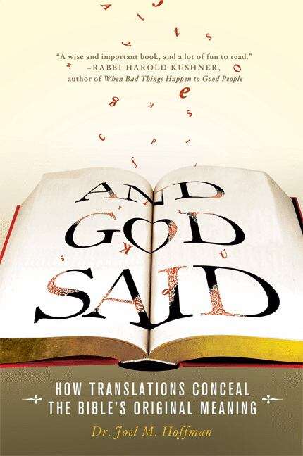 Book cover of And God Said: How Translations Conceal the Bible's Original Meaning