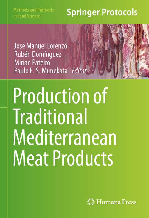 Production of Traditional Mediterranean Meat Products (Methods and Protocols in Food Science)