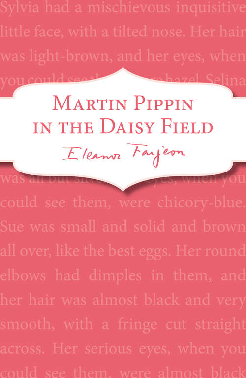 Book cover of Martin Pippin in the Daisy-Field