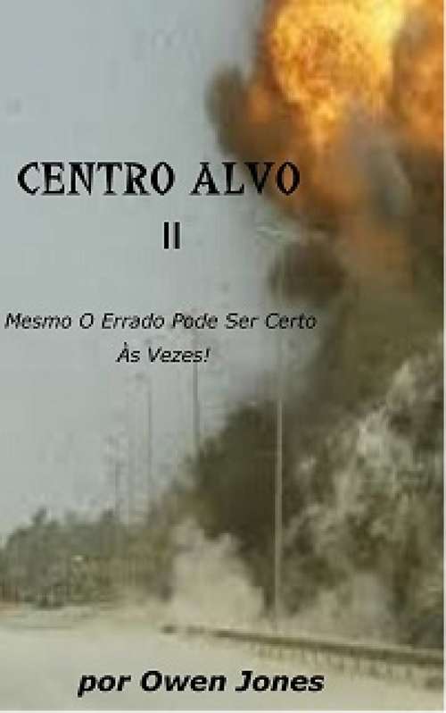 Book cover of Centro Alvo II (Centro Alvo #2)