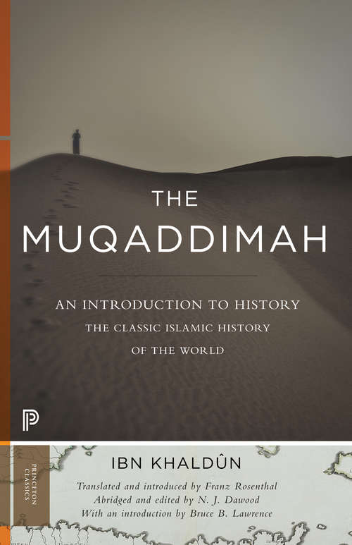 Book cover of The Muqaddimah: An Introduction to History