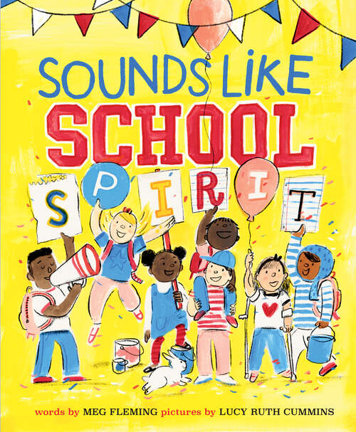 Book cover of Sounds Like School Spirit