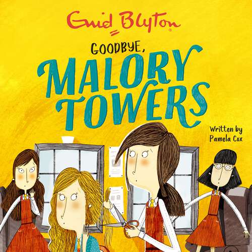 Book cover of Goodbye: Book 12 (Malory Towers #12)