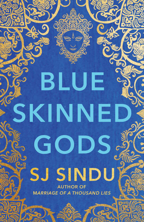 Blue-Skinned Gods: A boy born with blue skin believes he can perform miracles... the truth is much darker