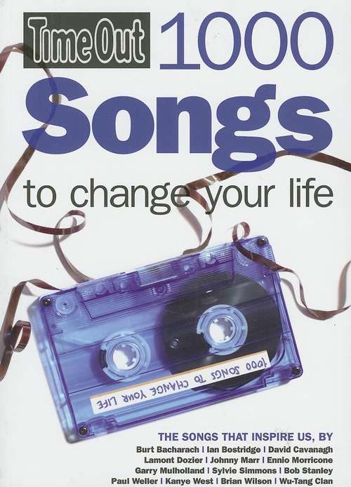 Book cover of 1000 Songs to Change Your Life