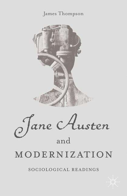 Book cover of Jane Austen and Modernization