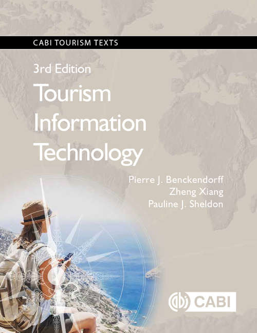 Tourism Information Technology: Proceedings Of The International Conference In Dublin, Ireland, January 21-24 2014 (CABI Tourism Texts)
