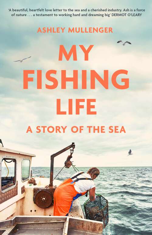Book cover of My Fishing Life: A Story of the Sea