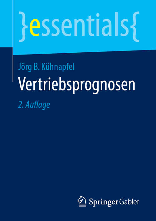 Book cover of Vertriebsprognosen (2. Aufl. 2019) (essentials)