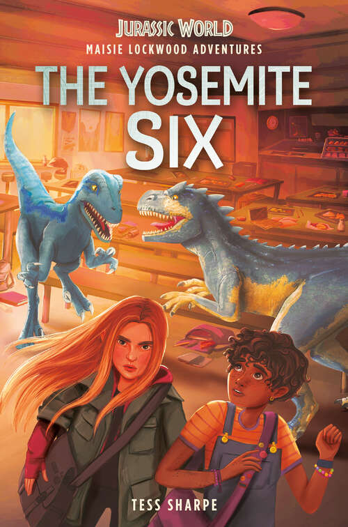 Book cover of Maisie Lockwood Adventures #2: The Yosemite Six (Maisie Lockwood Adventures #2)