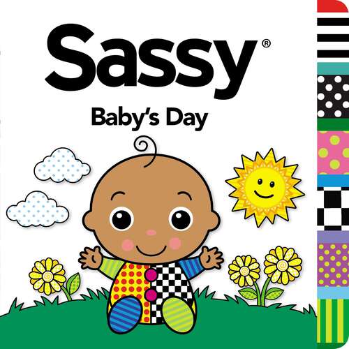 Book cover of Baby's Day (Sassy)