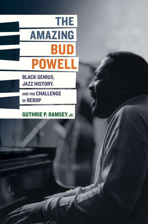 Book cover of The Amazing Bud Powell