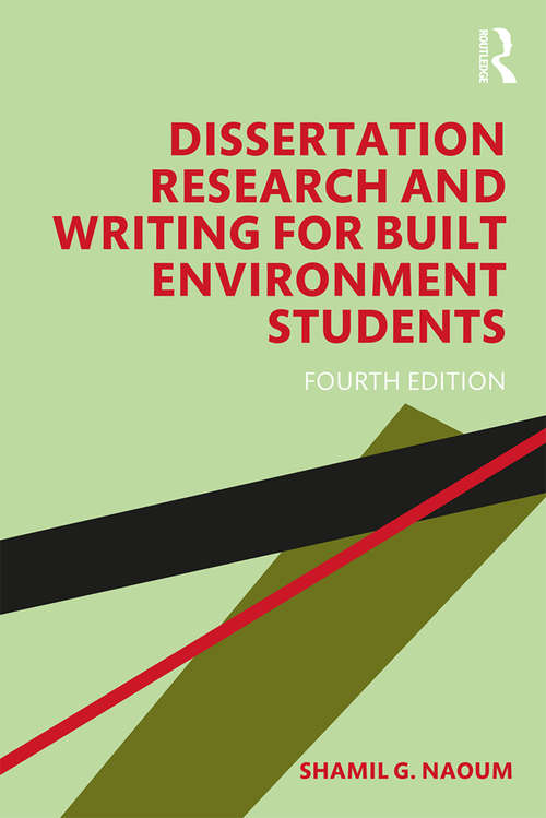 Book cover of Dissertation Research and Writing for Built Environment Students (4)