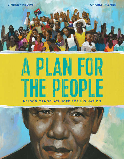 Book cover of A Plan for the People: Nelson Mandela's Hope for His Nation