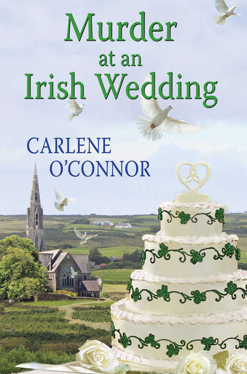 Book cover of Murder at an Irish Wedding (An Irish Village Mystery #2)