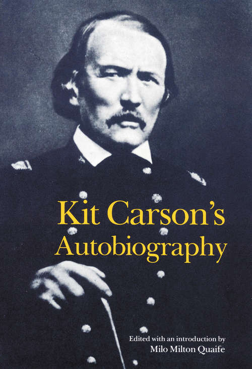 Book cover of Kit Carson's Autobiography