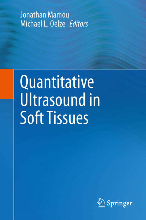 Book cover of Quantitative Ultrasound in Soft Tissues