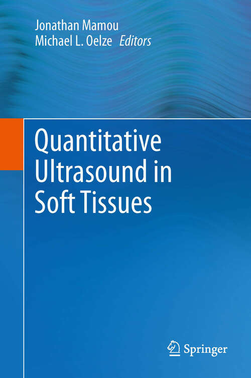 Book cover of Quantitative Ultrasound in Soft Tissues