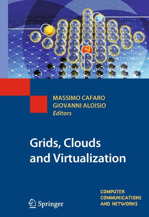 Book cover of Grids, Clouds and Virtualization