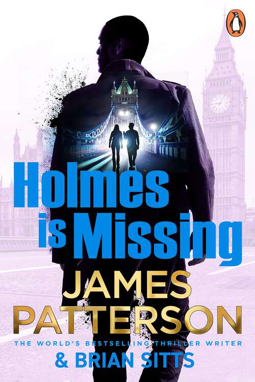 Book cover of Holmes Is Missing: The follow-up to the Sunday Times bestselling mystery thriller (Holmes, Margaret & Poe)