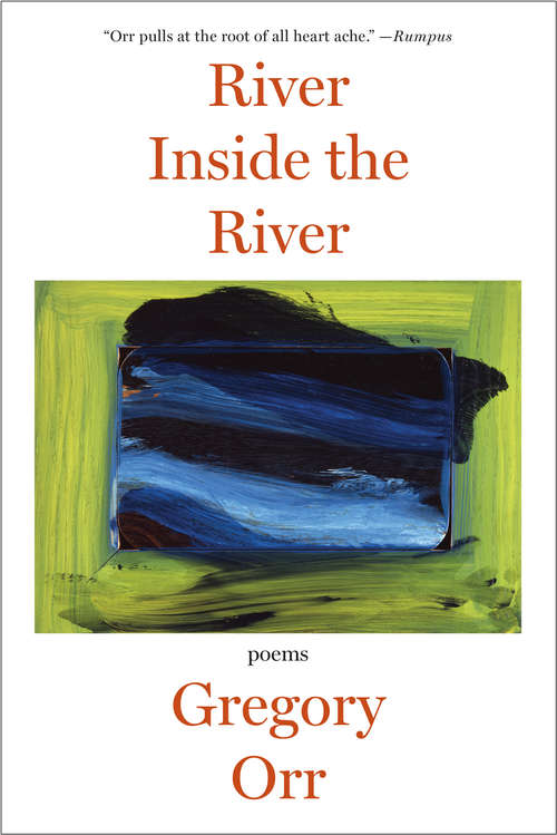 Book cover of River Inside the River: Poems
