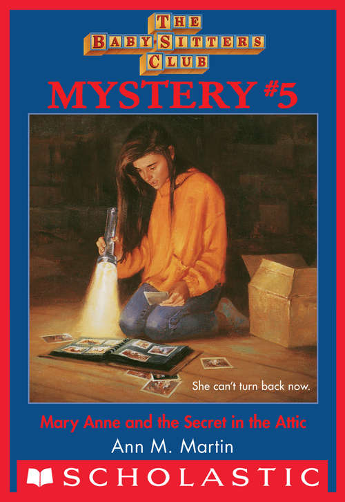 Book cover of The Baby-Sitters Club Mysteries #5: Mary Anne and the Secret in the Attic
