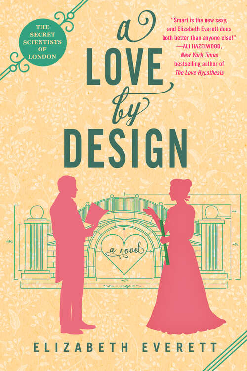 Book cover of A Love by Design (The Secret Scientists of London #3)