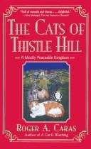 Book cover of The Cats of Thistle Hill: A Most Peaceable Kingdom