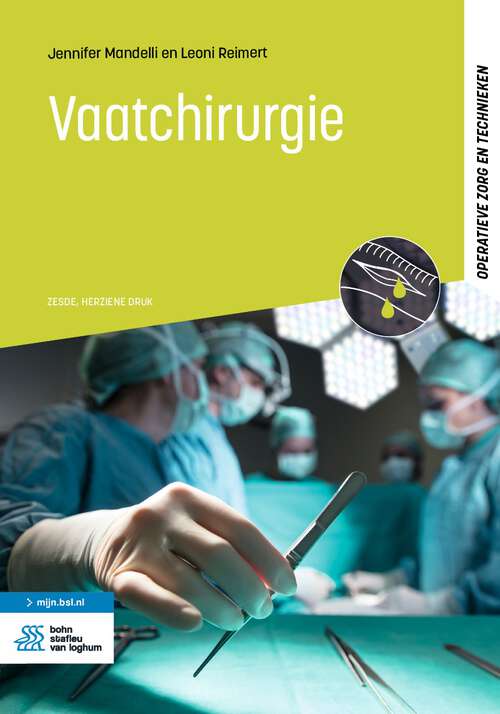 Book cover of Vaatchirurgie (6th ed. 2024) (Operatieve zorg en technieken)