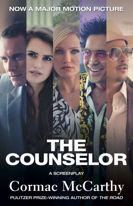 Book cover of The Counselor (Movie Tie-in Edition)