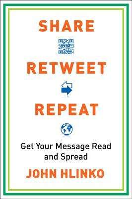 Book cover of Share, Retweet, Repeat