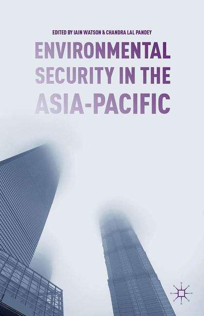 Book cover of Environmental Security in the Asia-Pacific