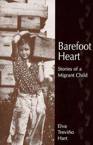 Book cover of Barefoot Heart: Stories of a Migrant Child