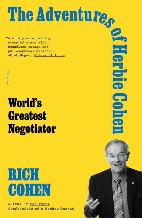 Book cover of The Adventures of Herbie Cohen: World's Greatest Negotiator