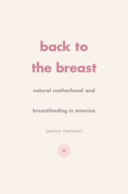 Book cover of Back to the Breast