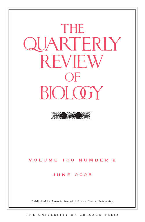 Book cover of The Quarterly Review of Biology, volume 100 number 2 (June 2025)